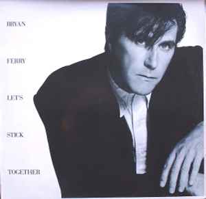 Bryan Ferry - Let's Stick Together album cover