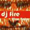DJ Fire - Ulan Bator