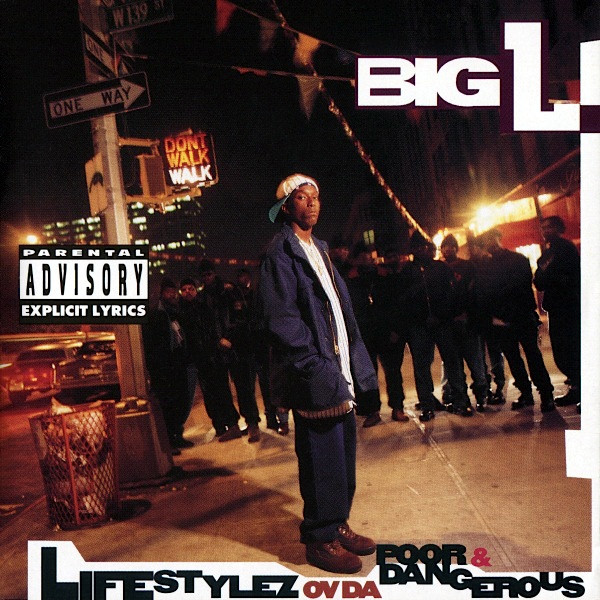 Big L – Lifestylez Ov Da Poor & Dangerous (1995, CD) - Discogs