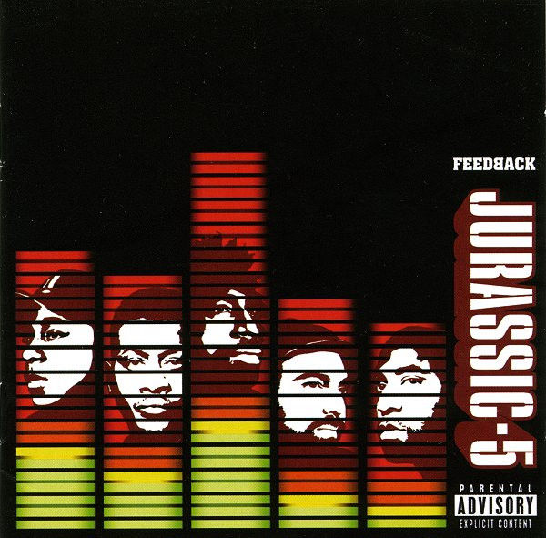 Jurassic-5 - Feedback | Releases | Discogs