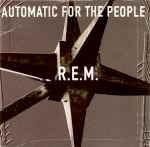 Cover of Automatic For The People, 1992-10-06, CD