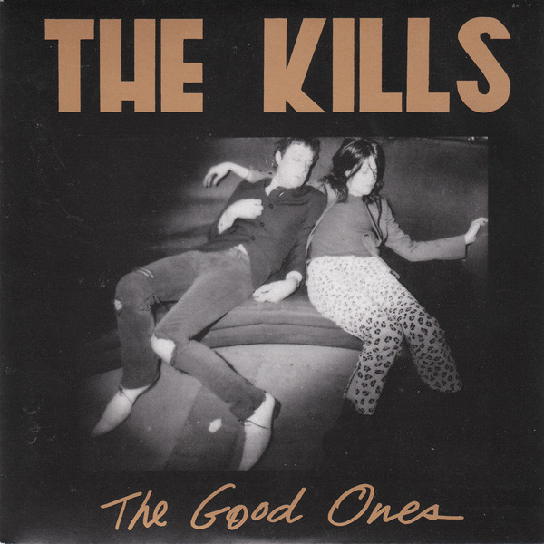 The Kills The Good Ones 2004 CD Discogs