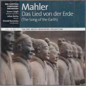 Das Lied Von Der Erde - Mahler, BBC Scottish Symphony Orchestra, Karen Cargill, Johan Botha, Donald Runnicles