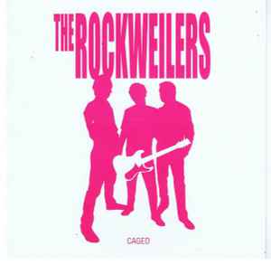 The Rockweilers - Caged album cover
