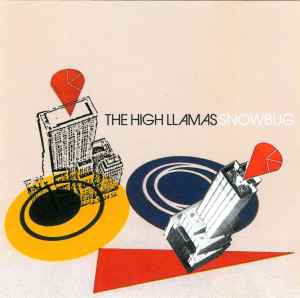 The High Llamas - Snowbug album cover