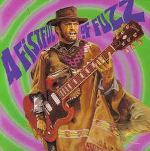Various - A Fistful Of Fuzz album cover