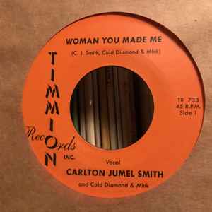 Woman You Made Me (Vinyl, 7