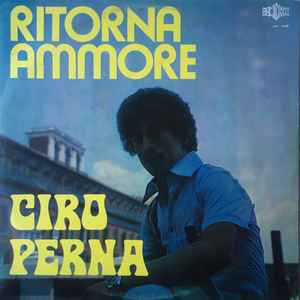 Ciro Perna Ritorna Ammore 1979 Vinyl Discogs