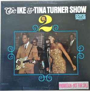 Ike & Tina Turner Revue - The Ike & Tina Turner Show - Vol. 2 album cover