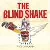 The Blind Shake - Rizzograph