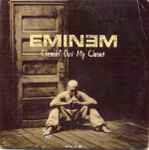 Cleanin' Out My Closet / Eminem