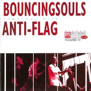 The Bouncing Souls - BYO Split Series / Volume IV