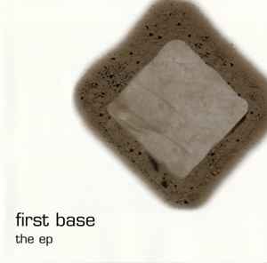 The EP - First Base