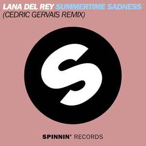 Lana Del Rey - Summertime Sadness (Cedric Gervais Remix) album cover