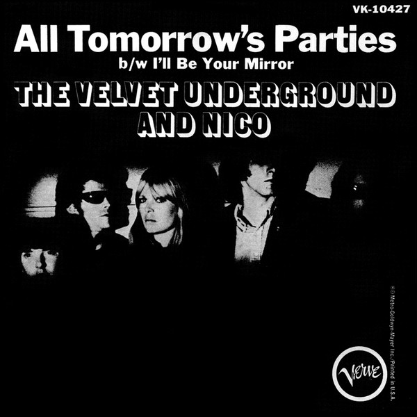 The Velvet Underground And Nico - All Tomorrow's Parties 