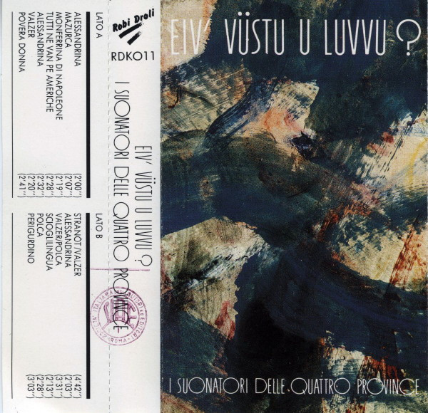 descargar álbum I Suonatori Delle Quattro Province - Eiv Vüstu U Luvvu