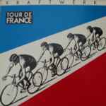 Kraftwerk - Tour De France | Releases | Discogs