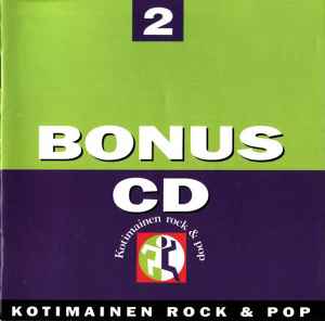 Bonus CD 2: Kotimainen Rock & Pop - Various