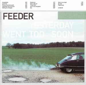 Feeder – Yesterday Went Too Soon (1999, CD) - Discogs