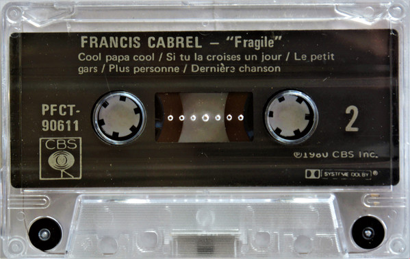 Francis Cabrel - Fragile | CBS (WCT-90611) - 4