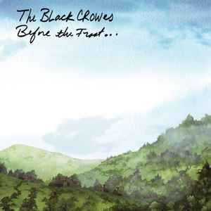 The Black Crowes - Before The Frost... album cover