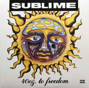 Sublime (2) - 40oz. To Freedom album cover