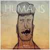 Humans (2) - Nine Tenths