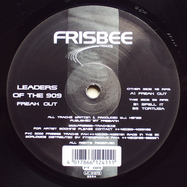 Leaders Of The 909 – Freak Out