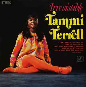 Tammi Terrell - Irresistible Tammi Terrell