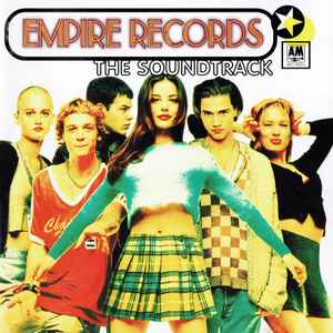 Various - Empire Records - The Soundtrack album cover