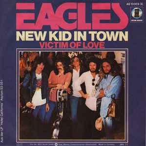 Eagles – New Kid In Town (1977, Vinyl) - Discogs