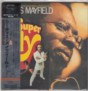 Curtis Mayfield - Super Fly +11 album cover