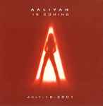 Cover of Aaliyah Is Coming July.16.2001, 2001, CD