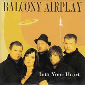 Balcony Airplay - Into Your Heart album cover