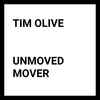 Tim Olive - Unmoved Mover