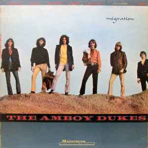The Amboy Dukes - Migration
