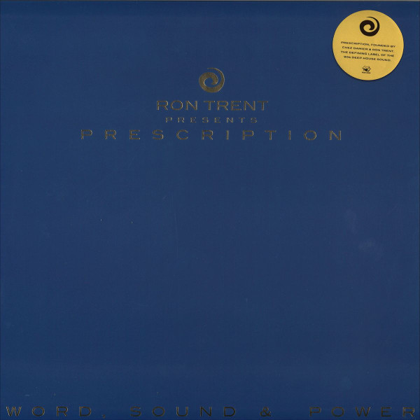 Ron Trent – Prescription: Word, Sound & Power (2017, Vinyl) - Discogs