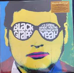 Black Grape - It’s Great When You’re Straight… Yeah album cover