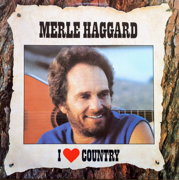 last ned album Merle Haggard - I Country