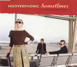 Sometimes - Hooverphonic