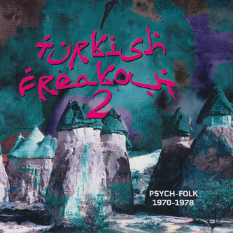 Turkish Freakout 2 (Psych-Folk 1970-1978) (2011, CD) - Discogs