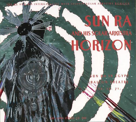 Sun Ra And His Arkestra - Horizon | Releases | Discogs