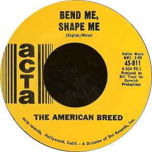 Bend Me, Shape Me - The American Breed