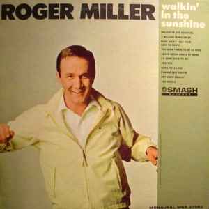Roger Miller - Walkin' In The Sunshine album cover