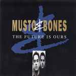 Cover of The Future Is Ours, 1990, CD