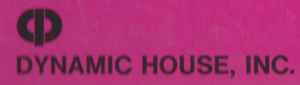 Dynamic House, Inc. on Discogs