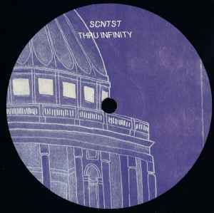 SCNTST - Thru Infinity album cover