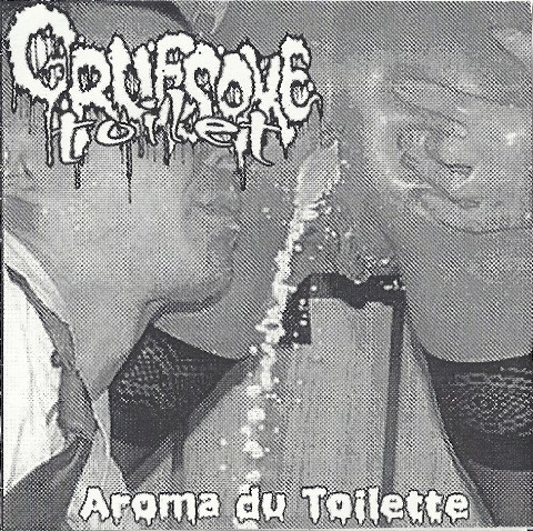 Album herunterladen Gruesome Toilet - Aroma Du Toilette
