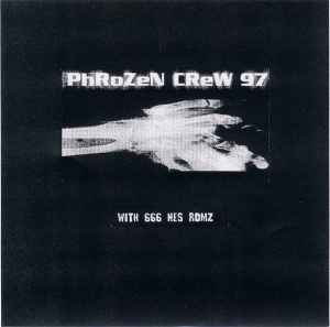 Phrozen Crew 97 - Phrozen Crew 97 album cover