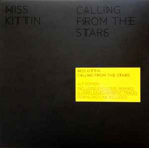 Calling From The Stars - Miss Kittin